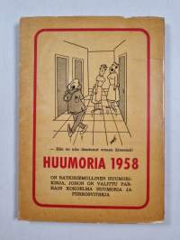 Huumoria 1958 : valittu kokoelma parasta huumoria ja piirrosvitsejä