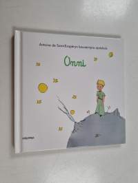 Onni : Antoine de Saint-Exupéryn kauneimpia ajatuksia