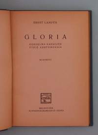 Gloria - Kokoelma kansojen pyhiä kertomuksia.   ( 20-luku, mytologia, myytit, uskonnot )