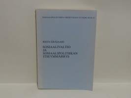 Sosiaalivaltio ja sosiaalipolitiikan itseymmärrys