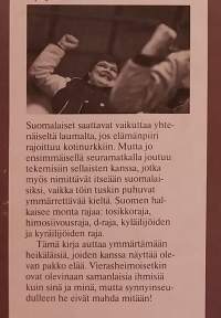 Heimoerot esiin ja härnäämään. ( Kansantiede, maantiede )