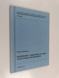 Existential questions in early youth and adolescence