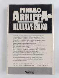 Kultaverkko : jännitysromaani