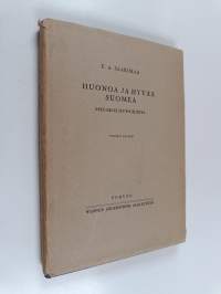 Huonoa ja hyvää suomea : oikeakielisyysohjeita