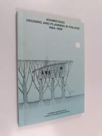 Asumistaso : Housing and planing in Finland 1994-1995