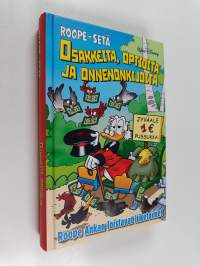 Osakkeita, optioita ja onnenonkijoita - Roope Ankan loistavat liiketoimet