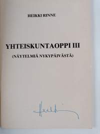 Yhteiskuntaoppi 3 : (Näytelmiä nykypäivästä) (signeerattu)