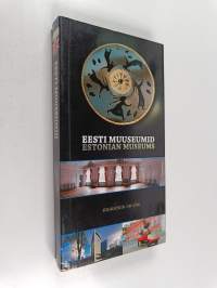 Eesti Muuseumid = Estonian Museums