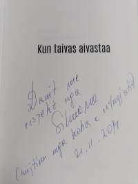 Kun taivas aivastaa (signeerattu, tekijän omiste)