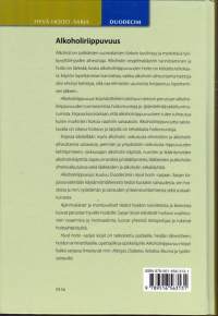 Alkoholiriippuvuus, 2010. Hyvä hoito -sarja