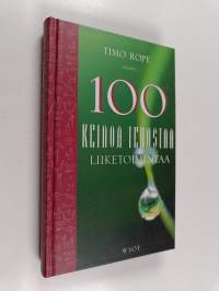 100 keinoa tehostaa liiketoimintaa