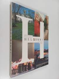 Värien ja tunnelmien Helsinki = Helsinki : a city journal