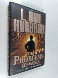 The problems of work : Scientology applied to the workaday world