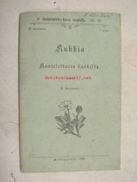 Kukkia Kantelettaren kaskilta keräillyt K. Forsman 1. vihko