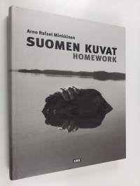 Suomen kuvat = Homework : the Finnish photographs 1973 to 2008