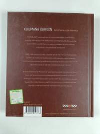 Kuumana kahviin : kahviharrastajan käsikirja