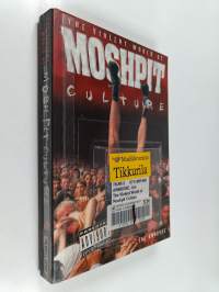 Moshpit : the violent world of mosh pit culture - The violent world of mosh pit culture