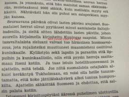 Minusta tuli liikenainen eli ´valkoinen varis´. Juhani Tervapään yksinpuheluja aikojen draamassa III (1908-1918)