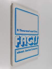 A thousand and one facts about Soviet Estonia