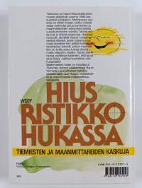 Hiusristikko hukassa : tiemiesten ja maanmittareiden kaskuja