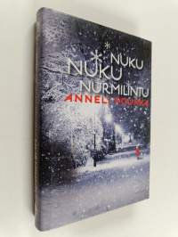 Nuku nuku nurmilintu : jännitysromaani