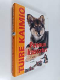 Pennun kasvatus : pennusta kunnon koiraksi