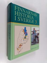 Finnarnas historia i Sverige 3 : Tiden efter 1945