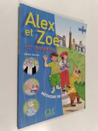 Alex et Zoé et compagnie 1 - Livre de l&#039;élève