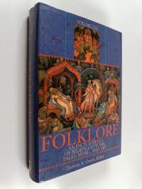 Folklore : An Encyclopedia of Beliefs, Customs, Tales, Music, and Art Volume 2 : I-Z