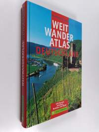 Weitwanderatlas Deutschland - 100 Routen zwischen Nordsee und Alpen