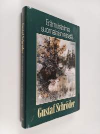 Erämuistelmia suomalaismetsistä