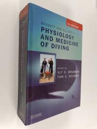 Bennett and Elliott&#039;s physiology and medicine of diving