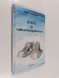 Juksu ja valkeat koripallotossut