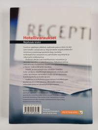 Hotellivaraukset : majoitusala tutuksi