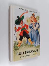 Bullerbasius och andra sagor