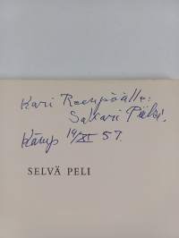 Selvä peli, sanoi fallesmannin Arvo (signeerattu, tekijän omiste)