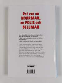 Det var en norrman, en polis och Bellman : 666 norgevitsar, bellmanhistorier och annat kul