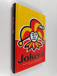 Jokerit : Suomalaisen jääkiekkoilun tuhkimotarina