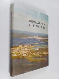 Kemijärven historia 2, Kemijärvi 1870-luvulta 1970-luvun alkuun
