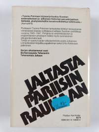Suomi kansainvälisessä politiikassa 1945-1947 3 : Jaltasta Pariisin rauhaan