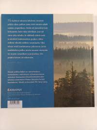 Metsän polkua kuljen : suomalaisia sielunmaisemia