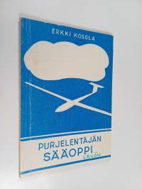 Purjelentäjän sääoppi