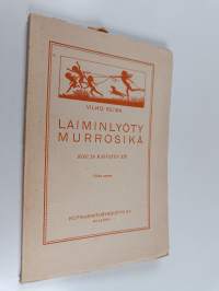 Laiminlyöty murrosikä