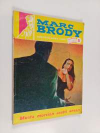 Marc Brody 8 : Musta morsian asetti ansan