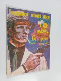 Marc Brody 9 : Tappajat eivät itke