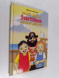 Make, Saku ja Svarttiksen hurjat muistot