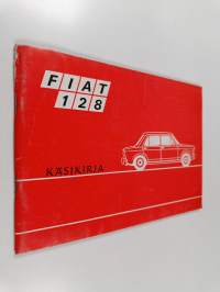 Fiat 128 : Käsikirja