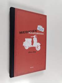 Medicien naapurissa : pieni kirja Italiasta