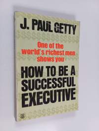 How to be a Successful Executive
