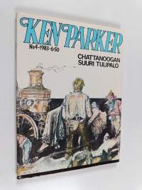 Ken Parker 4/1983: Chattanoogan suuri tulipalo